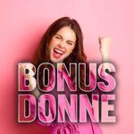 Bonus Donne, una donna esulta